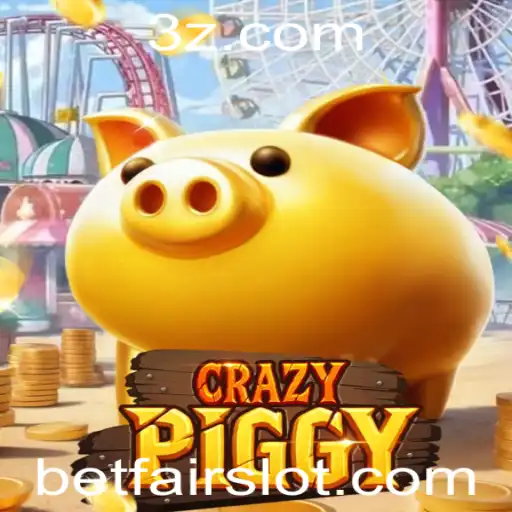 Explorando o Universo de CrazyPiggy e Betfair