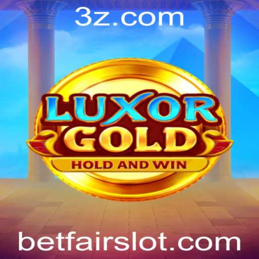 LuxorGold: Descubra o Encanto deste Jogo no Betfair