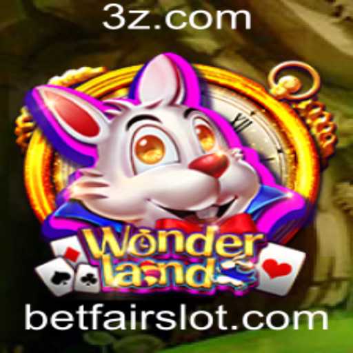 Descubra o Encantador Jogo Wonderland na Plataforma Betfair